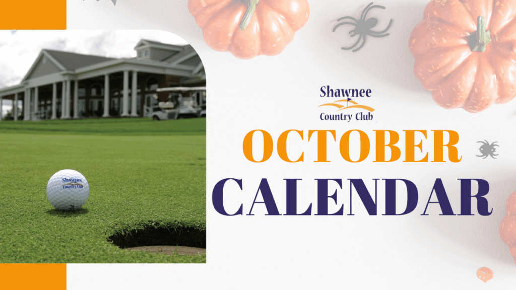 Shawnee Country Club October Calendar graphic featuring a golf green, golf ball near the hole, and the clubhouse in the background with pumpkin and spider accents.