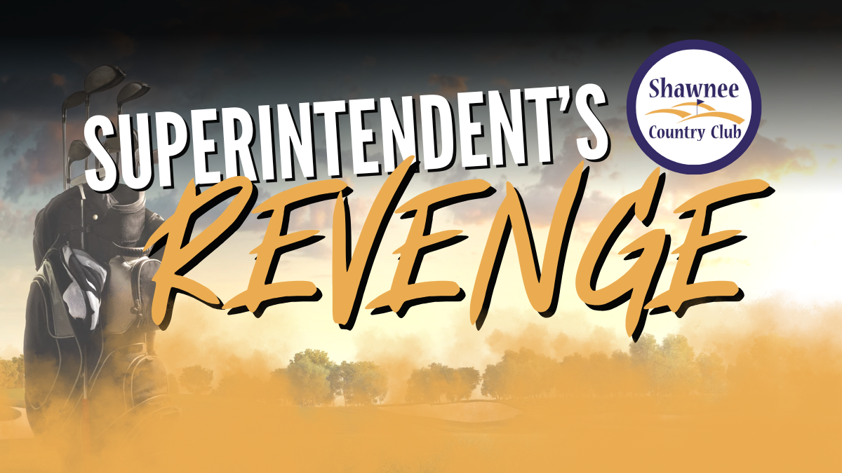 2025 Superintendent’s Revenge – Sign Up Today