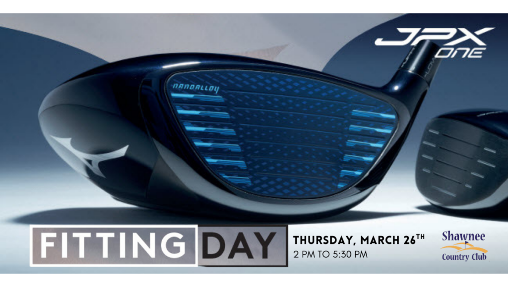 Promotional graphic for a Mizuno Fitting Day at Shawnee Country Club. The image features a close-up of a Mizuno JPX One driver head highlighting "Nandalloy" technology. Text at the bottom announces the "Fitting Day" will take place on Thursday, March 26th, from 2 PM to 5:30 PM. The Shawnee Country Club logo is displayed in the bottom right corner.