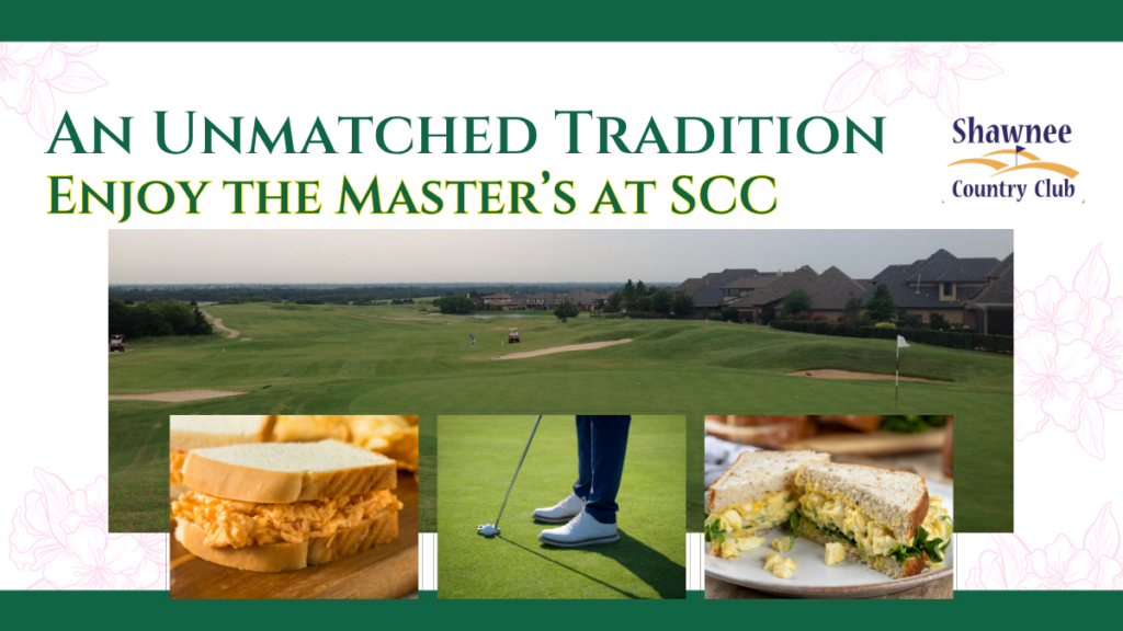The image is a promotional graphic for Master's Week at Shawnee Country Club, featuring the headline "An Unmatched Tradition: Enjoy the Master's at SCC" in green and gold text. Below the text is a wide landscape photograph of a lush green golf course with residential houses in the background. Overlaid at the bottom are three smaller square photos: a pimento cheese sandwich on the left, a golfer's feet and putter on a green in the center, and an egg salad sandwich on the right. The entire graphic is framed by a white background with subtle pink floral illustrations in the corners and the Shawnee Country Club logo in the upper right.