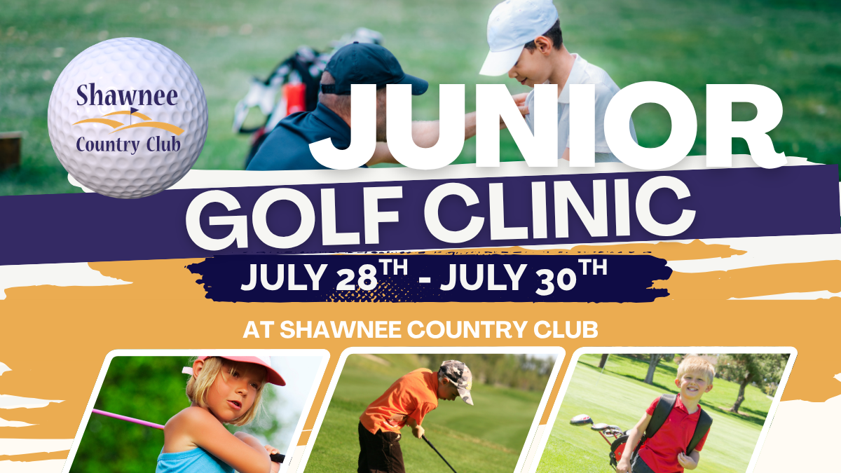 Promotional graphic for the Shawnee Country Club Junior Golf Clinic, held from July 28th to July 30th at Shawnee Country Club. The top of the graphic shows a coach assisting a young boy on a golf course alongside a golf ball graphic featuring the Shawnee Country Club logo. The bottom features three smaller inset photos of children practicing and smiling on the golf course.