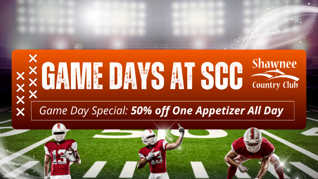 Graphic for Shawnee Country Club advertising "Game Days at SCC." Text reads: "Game Day Special: 50% off One Appetizer All Day." Background features football players on a field under stadium lights.